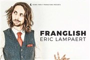 Eric Lampaert dans Franglish Comdie La Rochelle Affiche