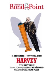 Harvey | avec Jacques Gamblin Thtre du Rond Point - Salle Renaud Barrault Affiche