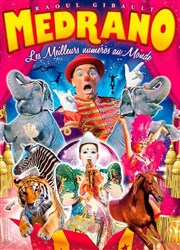 Le Grand Cirque Médrano | - Lunéville Chapiteau Medrano  Lunville Affiche