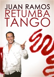 Juan Ramos | Retumba tango Studio de L'Ermitage Affiche