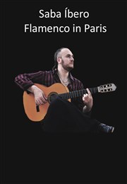 Saba Íbero - Flamenco in Paris Thtre Essaion Affiche