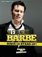 Alexandre Barbe dans Alexandre Barbe nique le stand-up ! Le Mtropole Affiche