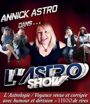 Annick Astro dans L'Astro Show d'Annick Espace Association Affiche