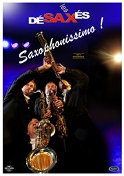 Les Désaxés dans Saxophonissimo MJC de Cavaillon Affiche