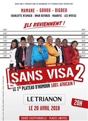 Sans visa 2 Le Trianon Affiche