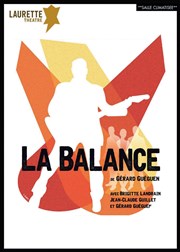 La balance Laurette Thtre Avignon - Petite salle Affiche