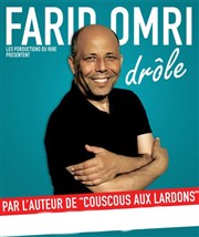 Farid Omri dans Drôle Comdie La Rochelle Affiche
