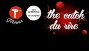 The Catch du Rire #10 Improvidence Affiche