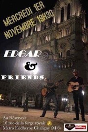Edgar & Friends Le Rservoir Affiche
