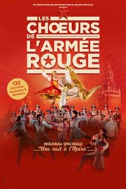 Les Choeurs de l'Armée Rouge | Une Nuit à l'Opéra Amphithtre de la cit internationale Affiche