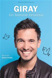 Sébastien Giray dans Un homme heureux Spotlight Affiche