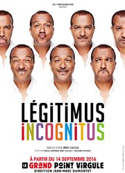 Pascal Legitimus dans Legitimus Incognitus Le Grand Point Virgule - Salle Majuscule Affiche