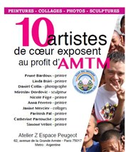 Dix artistes de coeur exposent au profit d'AMTM Atelier Z Affiche