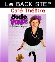 Elodie Poux dans Le syndrome du playmobil Le Back Step Affiche
