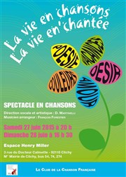 La vie en chansons : La vie en'chantée Espace Henry Miller Affiche