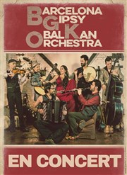 Barcelona Gipsy Balkan Orchestra L'Arogare Affiche