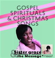 Sister Grace and The Message - Gospel spirituals & Christmas songs Basilique Notre Dame des Tables Affiche