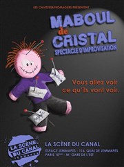 Maboul de Cristal Espace Jemmapes Affiche