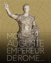 Visite guidée : Exposition Moi Auguste, empereur romain | Par Artémise Galeries Nationales du Grand Palais Affiche