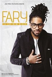 Fary dans Fary is the new black Le Grand Rex Affiche