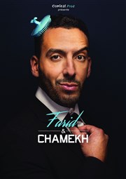 Farid Chamekh dans Farid & Chamekh Nouveau Thtre Beaulieu Affiche