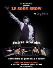 Sody dans The Sody Show La Comdie Montorgueil - Salle 1 Affiche