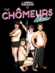 The chomeurs show La Comdie du Mas Affiche