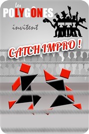 Catch Impro : Les Polygônes Vs La Troupe Théâtrale de l'INSA Le Bal des Fringants Affiche