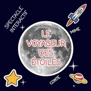 Voyageur des étoiles Thtre Espace Marais Affiche