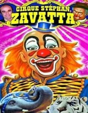 Cirque Stéphan Zavatta | - Saint cyprien Chapiteau Cirque Stephan Zavatta Affiche