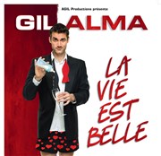 Gil Alma dans La vie est belle Cabaret Gold Palace Affiche