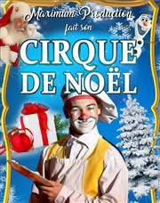 Le Cirque de Noël | - Vals près le Puy Chapiteau des toiles  Vals prs le Puy Affiche
