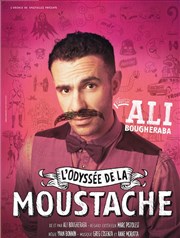 Ali Bougheraba dans L'Odyssée de la Moustache Le Rpublique - Grande Salle Affiche