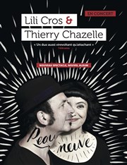 Lili Cros & Thierry Chazelle Caf de la Danse Affiche