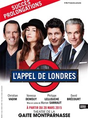 L'appel de Londres | avec Vanessa Demouy et Philippe Lellouche Gait Montparnasse Affiche