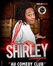 Shirley Souagnon Le Comedy Club Affiche
