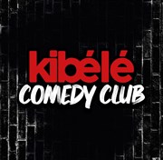 Kibélé Comedy Club Le Kibl Affiche