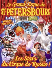 Le Grand cirque de Saint Petersbourg | - Audierne Chapiteau Le Grand cirque de Saint Petersbourg  Audierne Affiche