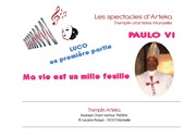 Paulo VI dans Ma vie est un mille feuille Tremplin Arteka Affiche