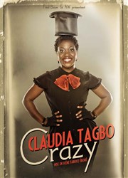 Claudia Tagbo dans Crazy Salle Poirel Affiche