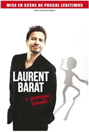 Laurent Barat dans Laurent Barat A Presque Grandi ! Spotlight Affiche