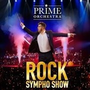 Prime Orchestra : Rock Sympho show | Tours Palais des congrs - Le Vinci Affiche