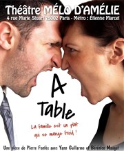 A Table ! Thtre Le Mlo D'Amlie Affiche