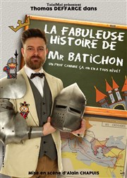 La fabuleuse histoire de Mr. Batichon Royale Factory Affiche