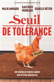 Seuil de tolérance Centre culturel Jacques Prvert Affiche