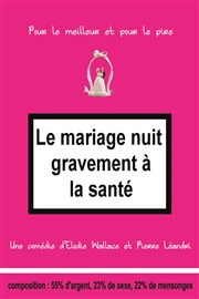 Le mariage nuit gravement à la santé Maison des Comoni Affiche