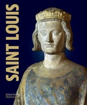 Visite guidée : Exposition Saint-Louis - un roi pieux et l'apogée de l'art religieux | par Loetitia Mathou Conciergerie Affiche