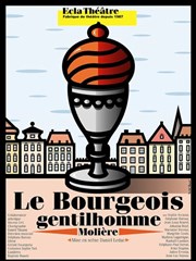 Le Bourgeois Gentilhomme Thtre de la Porte Saint Martin Affiche