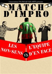 Match d'impro : Les Non Sens MPAA Broussais Affiche