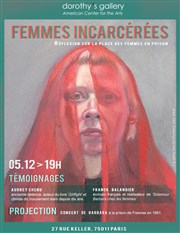  Femmes incarcérées. Rencontre, projection Dorothy's Gallery - American Center for the Arts Affiche